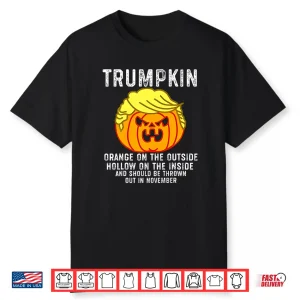 Trumpkin Orange On The Outside Hollow On The Inside Shirt