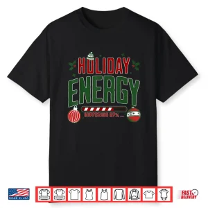 Christmas Holiday Energy Buffering 67 Funny Six Seven Meme Shirt