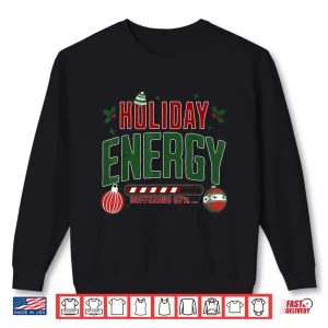 Sweatshirt Christmas Holiday Energy Buffering 67 Funny Six Seven Meme Shirt