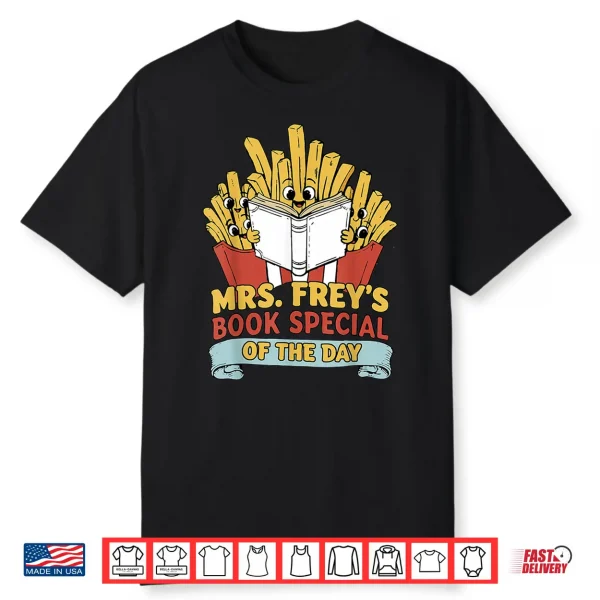 Mrs Frey Book Special Reading Elementary Teacher Shirt