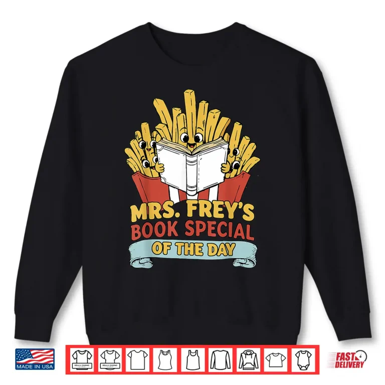 Sweatshirt Mrs Frey Book Special Reading Elementary Teacher Shirt