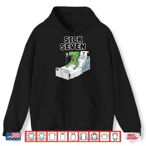 Hoodie Sick Seven 67 Halloween Costume Wordplay Shirt