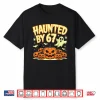 Haunted By 67 Halloween Ghost Six Seven Gen Alpha Z Shirt