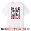 No Digital Id Shirt