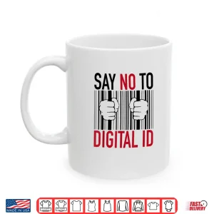 Mug No Digital ID Shirt