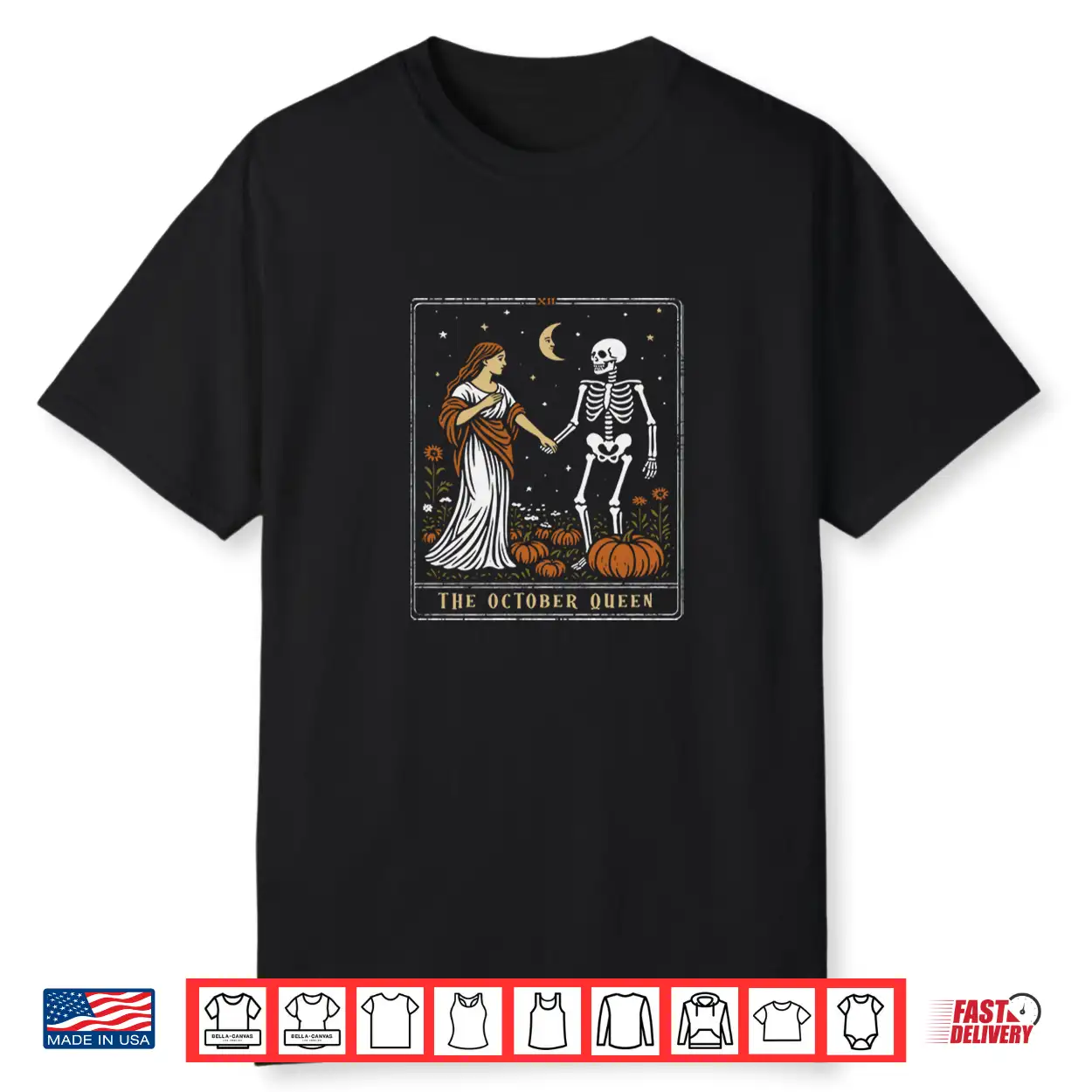 The October Queen Tarot Card Halloween Spooky Season Shirt The October Queen Tarot Card Halloween Spooky Season Shirt