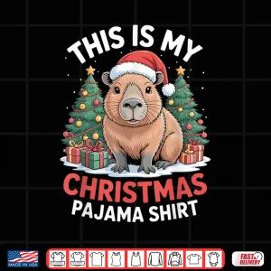 Design Capybara This is My Christmas Pajama Shirt