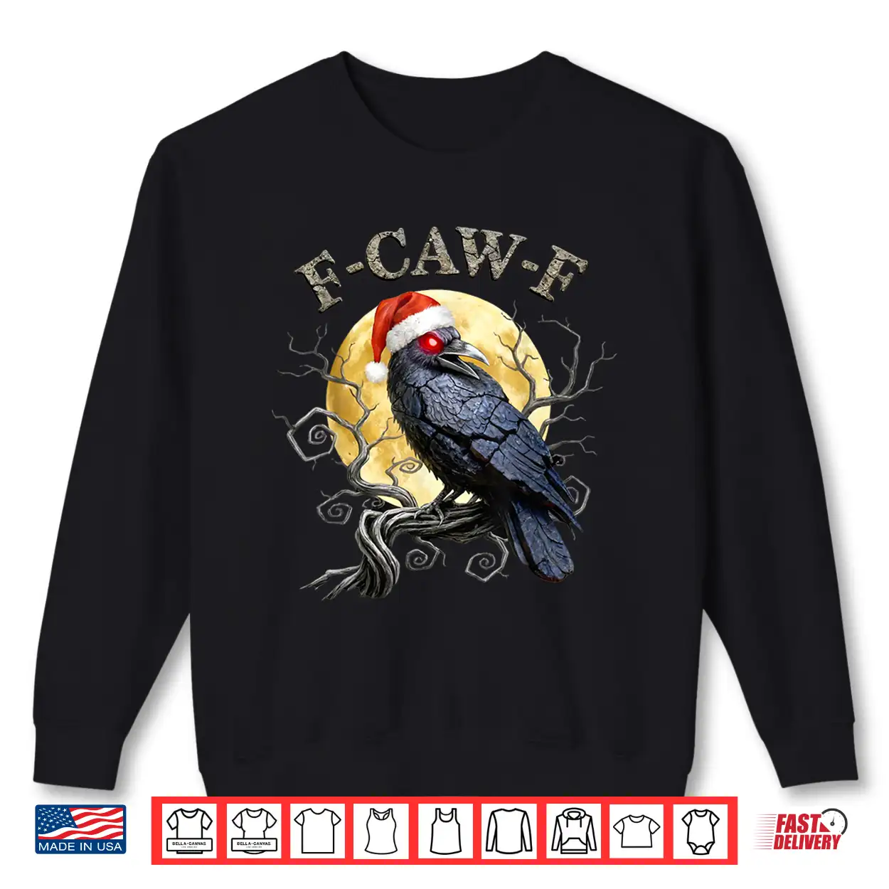 Crow F Caw F Black Bird, Gothic Christmas Santa Hat Shirt Crow F Caw F Black Bird, Gothic Christmas Santa Hat Shirt