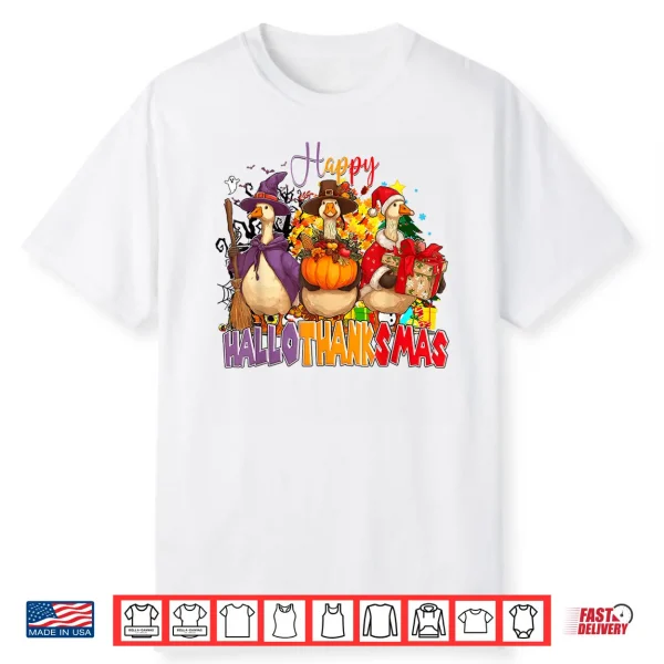 Happy Hallothanksmas Goose Halloween Thanksgiving Christmas Shirt