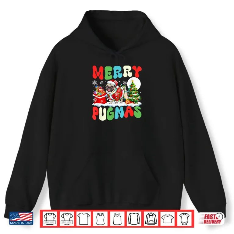 Merry Pugmas Christmas Santa Pug Colorful Costume Owner Shirt 1 Hoodie Merry Pugmas Christmas Santa Pug Colorful Costume Owner Shirt
