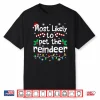 Most Likely To Pet The Reindeer Christmas Matching Family Shirt