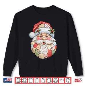 Santa Claus Face Patchwork Folk Art Christmas Xmas Shirt 2 Sweatshirt Santa Claus Face Patchwork Folk Art Christmas Xmas Shirt