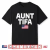 Aunt Tifa American Flag Shirt