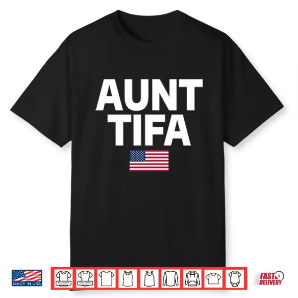 Aunt Tifa American Flag Shirt