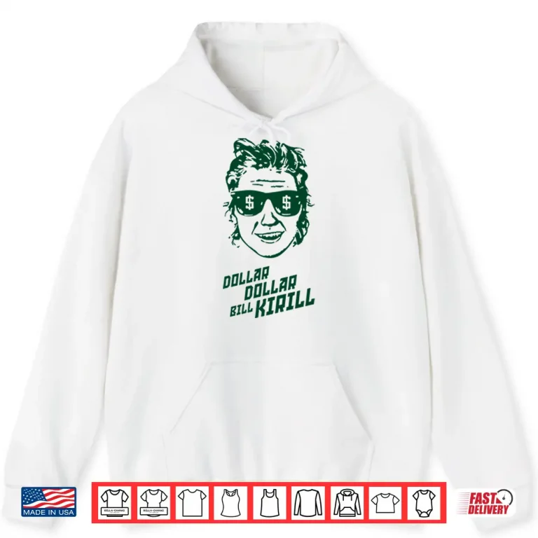 Hoodie Dollar Dollar Bill Kirill Minnesota Hockey Shirt