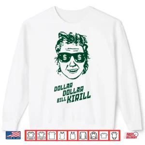 Sweatshirt Dollar Dollar Bill Kirill Minnesota Hockey Shirt