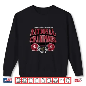 Indiana Hoosiers National Champs 2025 Football Cfp Bold Shirt 2 Sweatshirt Indiana Hoosiers National Champs 2025 Football Cfp Bold Shirt
