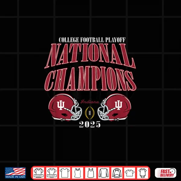 Indiana Hoosiers National Champs 2025 Football Cfp Bold Shirt 4 Design Indiana Hoosiers National Champs 2025 Football Cfp Bold Shirt