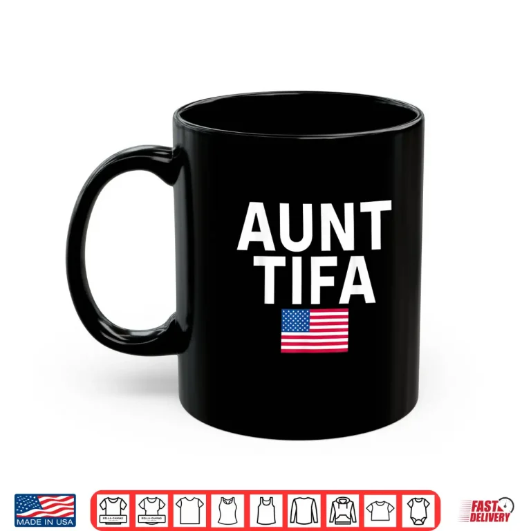 Mug Aunt Tifa Funny Shirt