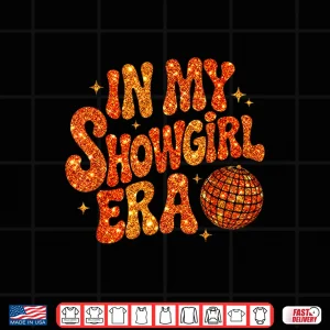 Design My Show Girl Era Shirt