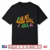 Show Girl Life In My Show Girl Era Groovy Shirt