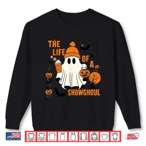 Sweatshirt The Life of a showghoul Halloween Costume Bow Boo Shirt