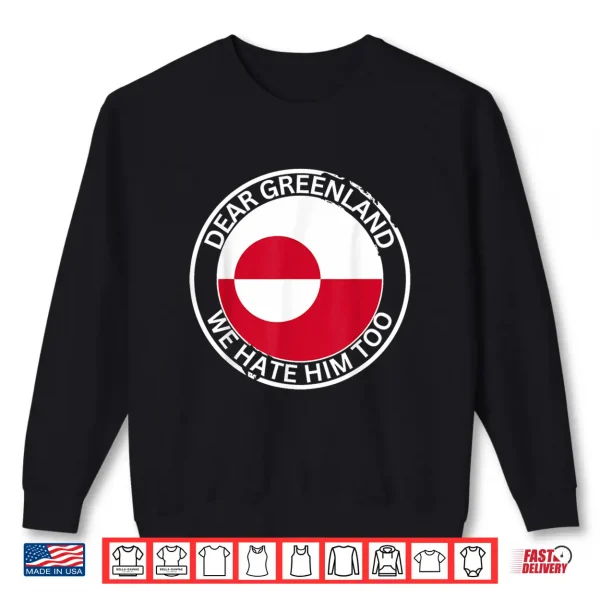 Sweatshirt Denmark Greenland Flag Is Not For Sale Support Danish Design Shirt