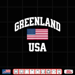 Design Funny Greenland Usa Joining United States Greenland America Shirt