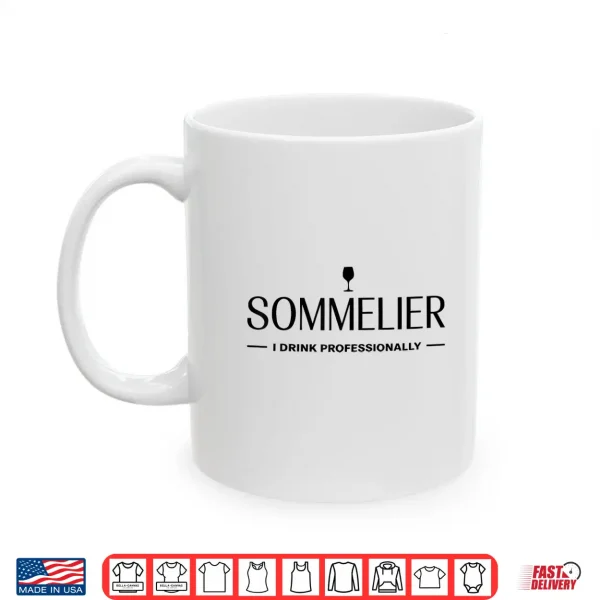 Mug Funny Sommelier Shirt