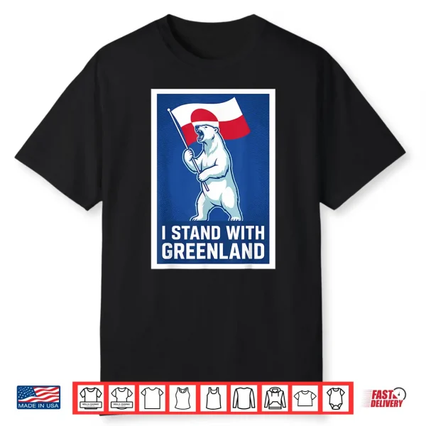 I Stand With Greenland Flag Polar Bear For Men Women & Kids Shirt