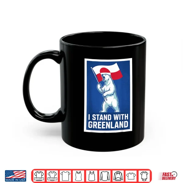 Mug I Stand With Greenland Flag Polar Bear For Men Women Kids Shirt