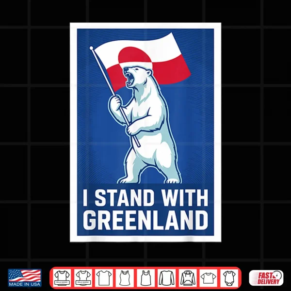 Design I Stand With Greenland Flag Polar Bear For Men Women Kids Shirt