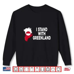 Sweatshirt I Stand With Greenland Support Greenlanders Greenland Flag Shirt