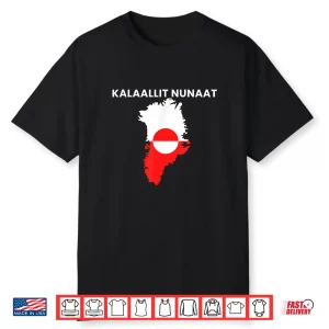 Kalaallit Nunaat Sovereign I Stand With Greenland Flag Shirt