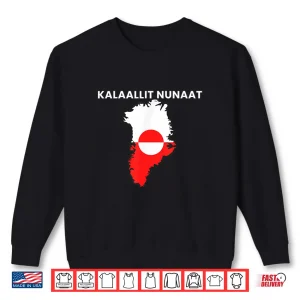 Sweatshirt Kalaallit Nunaat Sovereign I Stand With Greenland Flag Shirt