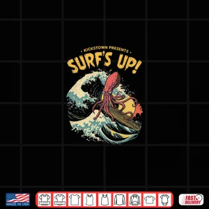 Design Kickstown Presents SurfS Up Shirt