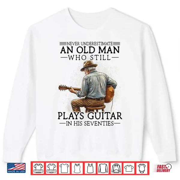 Sweatshirt Mens 70Th Birthday Acoustic Guitar Player Vintage Seventies Shirt