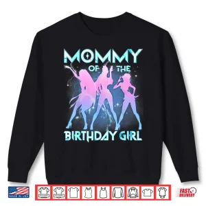 Sweatshirt Mommy Of The Birthday Girl Kpop Family Matching Party Shirt