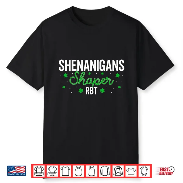 Shenanigans Shaper Rbt Shamrock St Patricks Day Aba Therapy Shirt