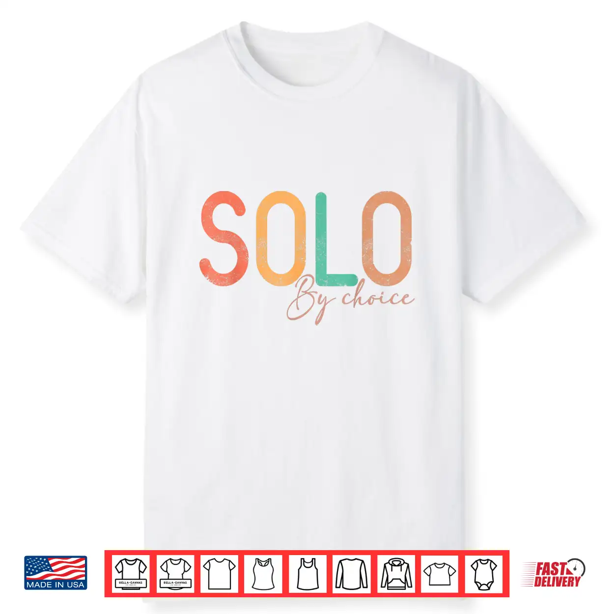 Solo By Choice Shirt Solo By Choice Shirt