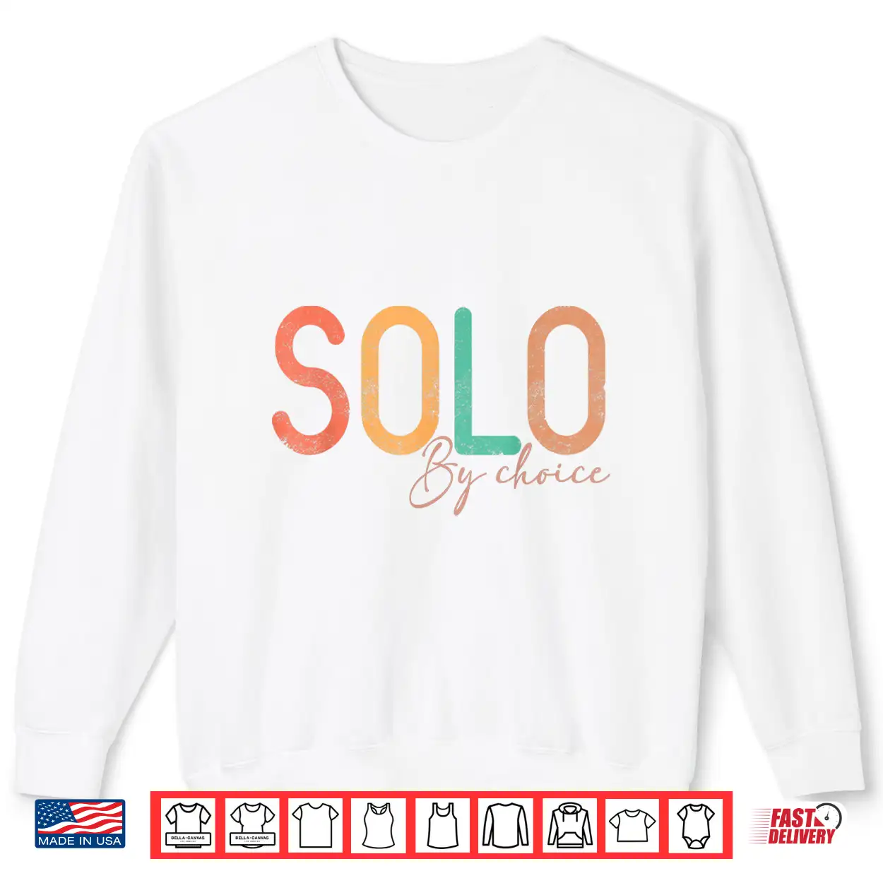 Solo By Choice Shirt Solo By Choice Shirt