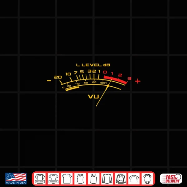 Design Vu Meter Volume Level Audio Analog Sound Music Studio Shirt