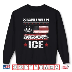 Sweatshirt We The People Stand With Ice Shirt
