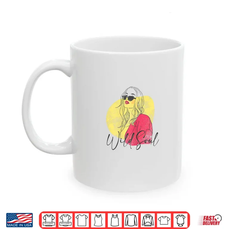 Mug Wild Soul Shirt