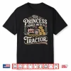 Farming Farmer Girl Female Tractor This Princess Comes With Shirt