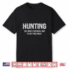 Hunting The Most Expensive Way To Get Free Meat Shirt