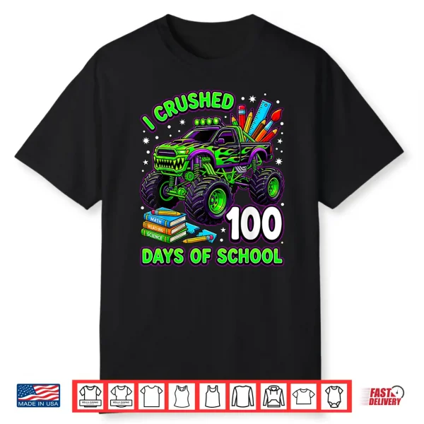 I Crushed 100 Days Of School Monster Truck Boys 100Th Day Shirt
