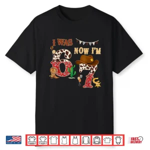 I Was 6 Now I’M 7 Western Cowboy 7Th Birthday Boy 7 Year Old Shirt