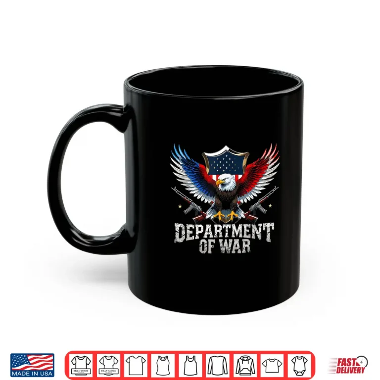 Mug Department of War Military Patriotic Eagle US Flag Veteran Shirt