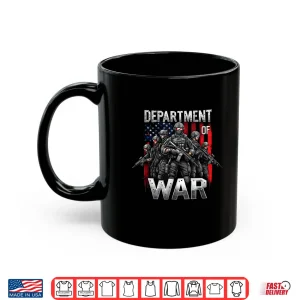 Mug Department of War Military Soldier Patriotic Veterans Day Shirt
